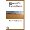 Die Anatomie Der Gymnophionen by Robert Wiedersheim