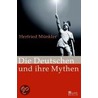 Die Deutschen und ihre Mythen door Herfried Munkler