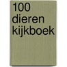 100 DIEREN KIJKBOEK