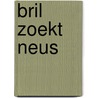 Bril zoekt neus