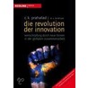 Die Revolution der Innovation by C.K. Prahalad