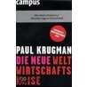 Die neue Weltwirtschaftskrise door Paul Krugman