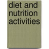 Diet and Nutrition Activities door Patricia Rizzo Toner