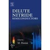 Dilute Nitride Semiconductors by Mohamed Henini