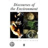 Discourses Of The Environment door Eric Darier