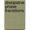 Dissipative Phase Transitions door Pierluigi Colli