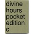 Divine Hours Pocket Edition C