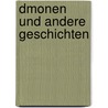 Dmonen Und Andere Geschichten door Adolf Wilbrandt