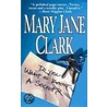 Do You Want to Know a Secret? by Mary Jane Clark