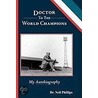 Doctor To The World Champions door Neil Phillips