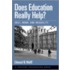 Does Education Really Help? C