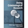 Doing Criminological Research by Victor Jupp