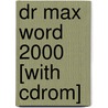 Dr Max Word 2000 [with Cdrom] door Norberto Szerman