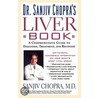 Dr Sanjiv Chopra's Liver Book by Sanjiv Chopra