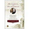 Dr. Kimball and Mr. Jefferson by Hugh Howard