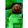Dr. Vogt's Phytochemical Diet door Herbert R. Vogt Ph.D