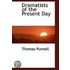 Dramatists Of The Present Day