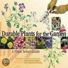 Durable Plants for the Garden door Plant Select