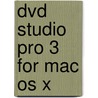 Dvd Studio Pro 3 For Mac Os X by Martin Sitter