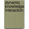 Dynamic Knowledge Interaction by Toyoaki Nishida