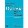 Dyslexia, Speech and Language door Margaret Snowling