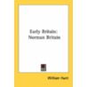 Early Britain: Norman Britain door Onbekend