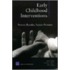 Early Childhood Interventions