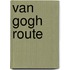 Van Gogh route