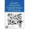 Easy French Crossword Puzzles door Raoul de Roussey de Sales