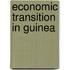 Economic Transition In Guinea