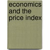 Economics And The Price Index door S.N. Afriat