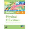 Edexcel As Physical Education by Mike Hill