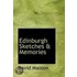 Edinburgh Sketches A Memories