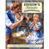 Edison's Fantastic Phonograph by Mark P. Robertson