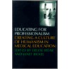 Educating For Professionalism door Delese Wear