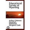 Educational Survey Of Wyoming door Patricia Monahan