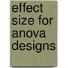 Effect Size for Anova Designs door Jose M. Cortina