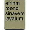 Efrihm Roeno sinavero Javalum door Nina Reintges