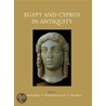 Egypt And Cyprus In Antiquity door Onbekend