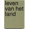 Leven van het land door Y. Segers