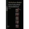 Eine Schachtel Streichhölzer by Nicholsen Baker