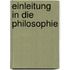 Einleitung In Die Philosophie