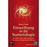 Einweihung in die Numerologie by Johann Heyss
