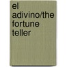 El Adivino/the Fortune Teller by Unknown