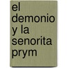 El Demonio y La Senorita Prym door Paulo Coelho