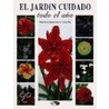 El Jardin Cuidado Todo el Ano door Francisco Javier Alonso de La Paz