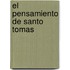 El Pensamiento de Santo Tomas