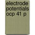 Electrode Potentials Ocp 41 P