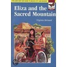Eliza and the Sacred Mountain door Virginia Bernard