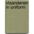 Vlaanderen in uniform